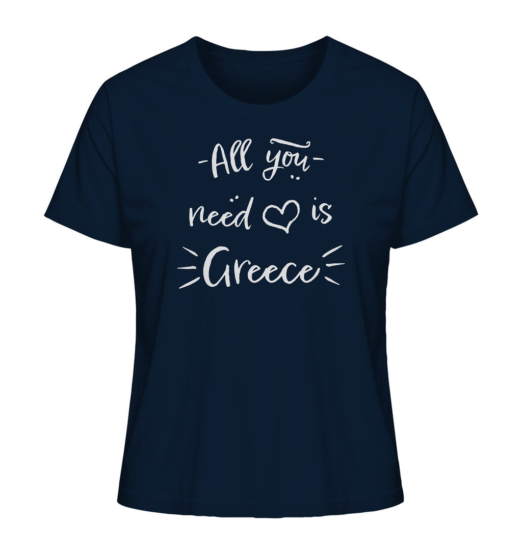 All you need is Greece - Ladies Organic Shirt
