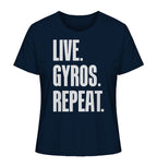 LIVE. GYROS. REPEAT. - Ladies Organic Shirt