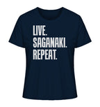 LIVE. SAGANAKI. REPEAT. - Ladies Organic Shirt