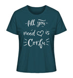 All you need is Corfu - Ladies Organic Shirt