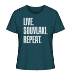 LIVE. SOUVLAKI. REPEAT. - Ladies Organic Shirt