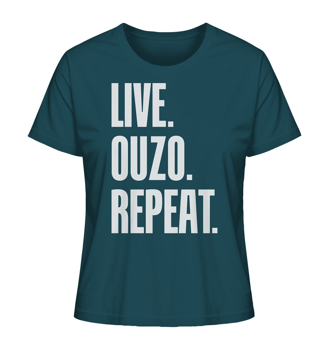 LIVE. OUZO. REPEAT. - Ladies Organic Shirt