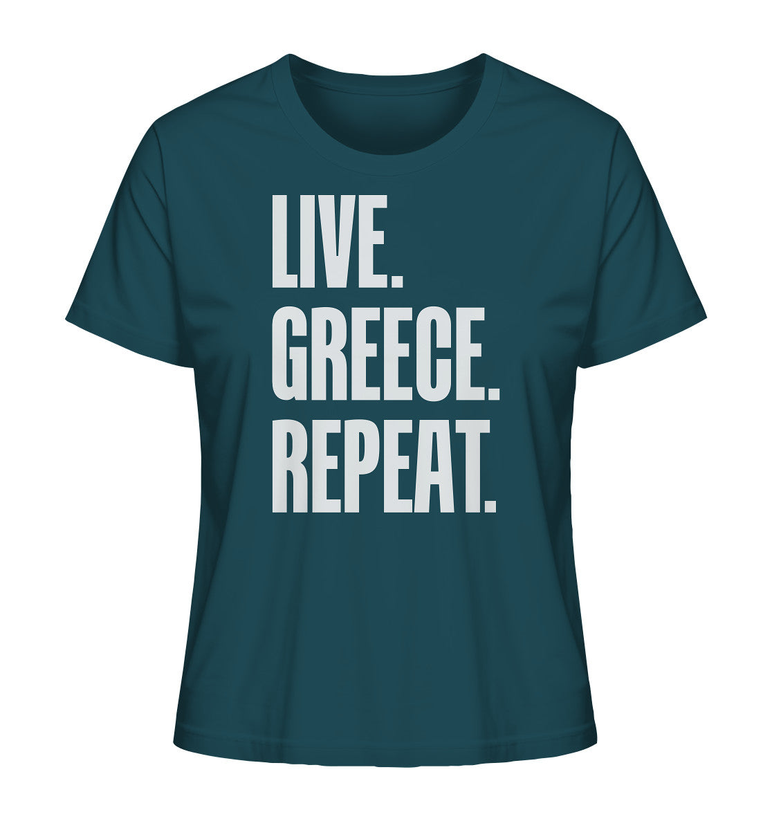 LIVE. GREECE. REPEAT. - Ladies Organic Shirt