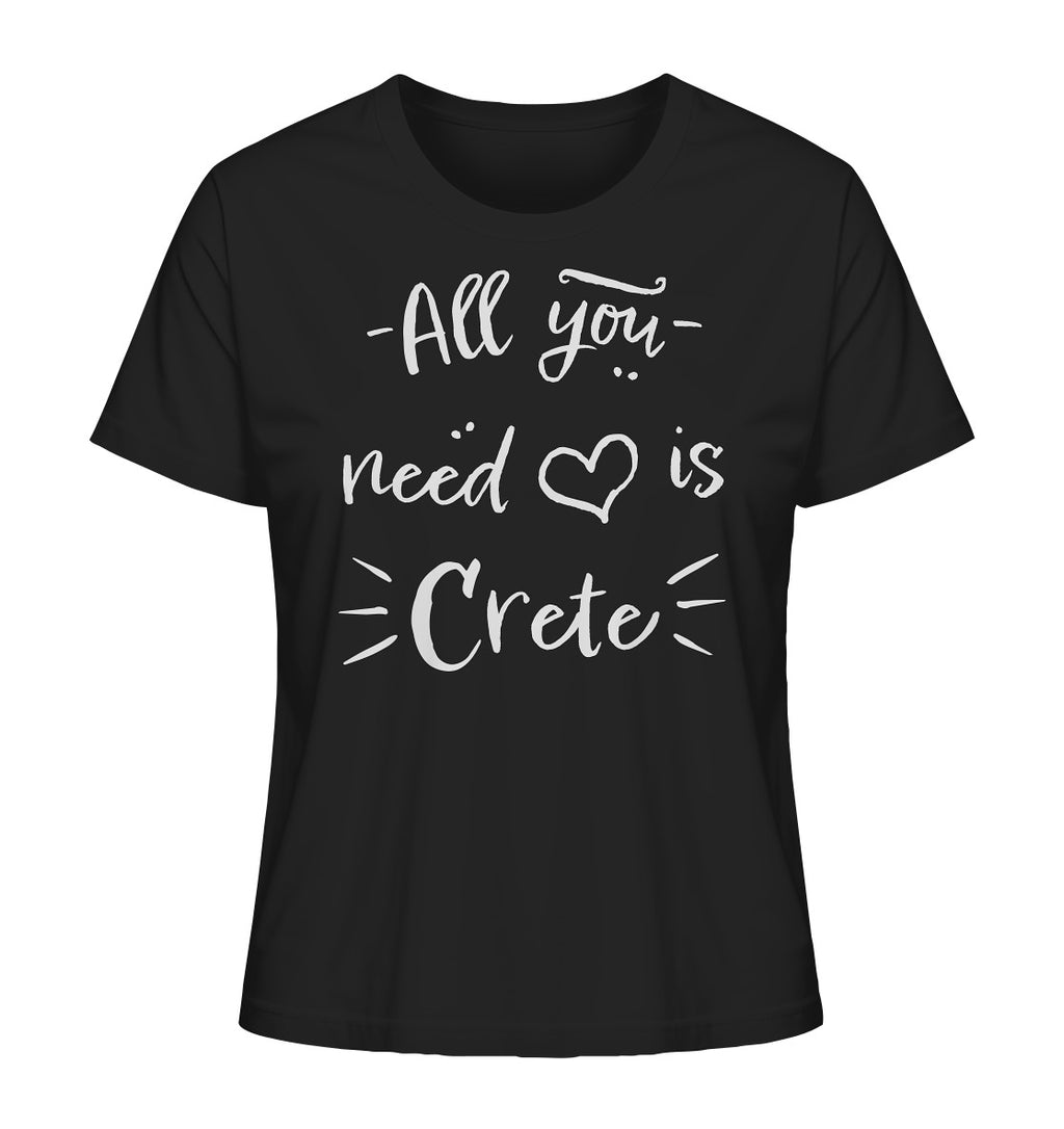 All you need is Crete - Ladies Organic Shirt