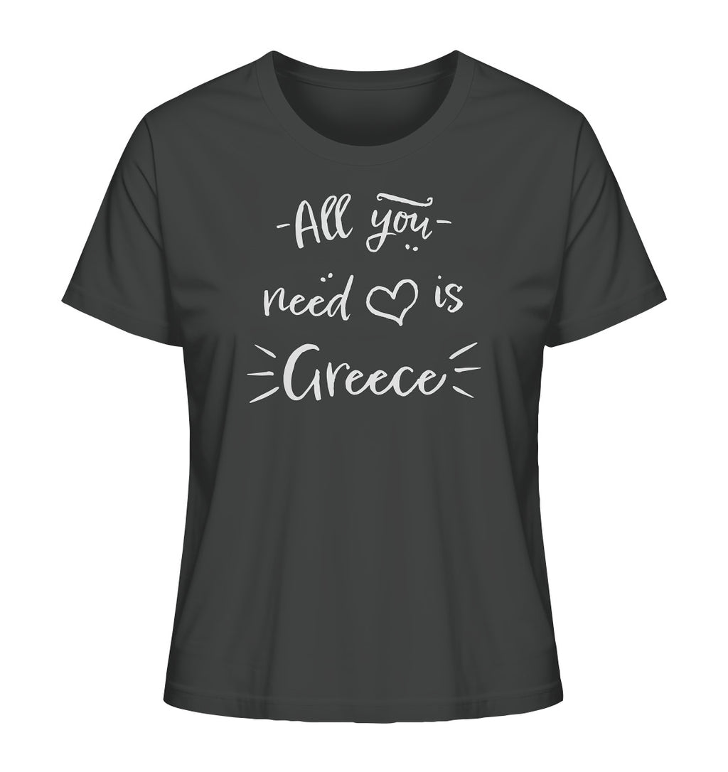 All you need is Greece - Ladies Organic Shirt