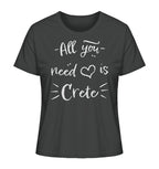 All you need is Crete - Ladies Organic Shirt
