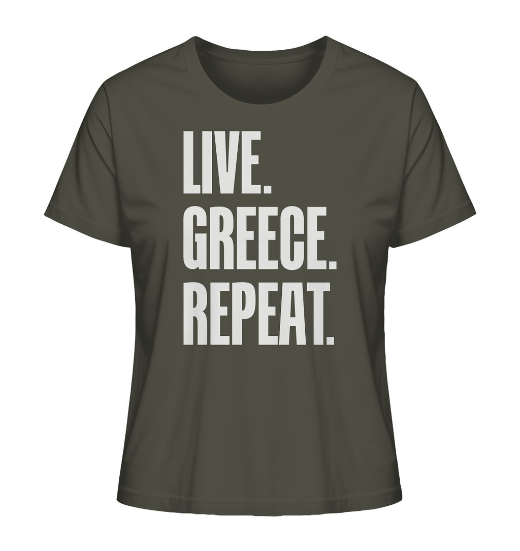 LIVE. GREECE. REPEAT. - Ladies Organic Shirt
