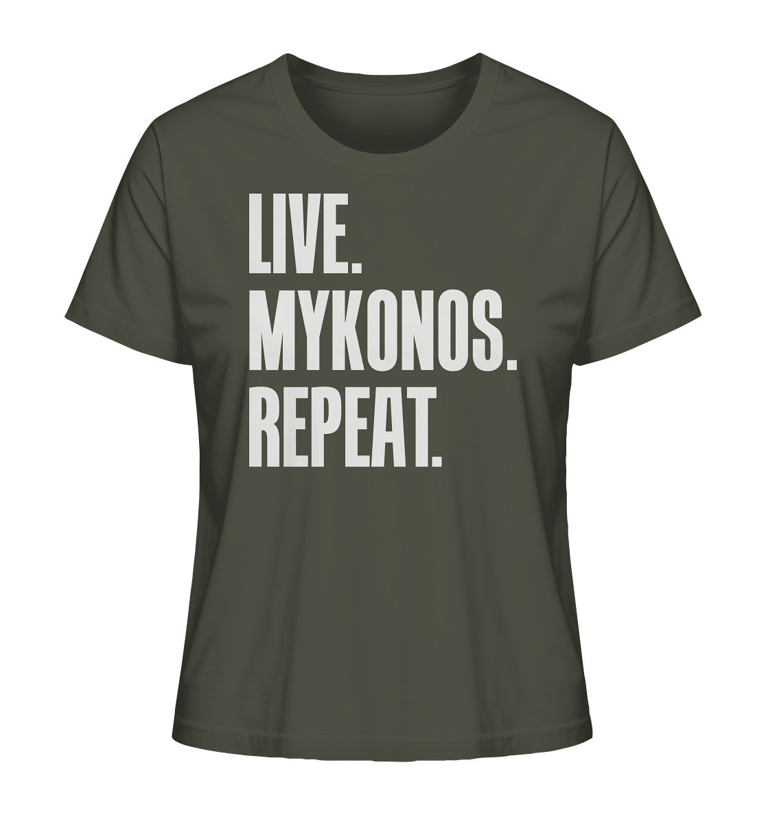 LIVE. MYKONOS. REPEAT. - Ladies Organic Shirt