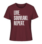 LIVE. SOUVLAKI. REPEAT. - Ladies Organic Shirt