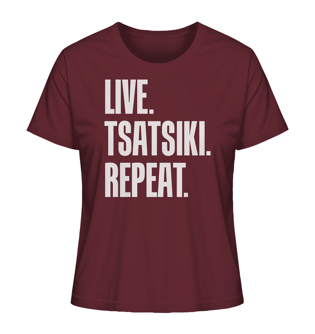 LIVE. TSATSIKI. REPEAT. - Ladies Organic Shirt