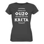 Trinke ich Raki träume ich von Kreta - Ladies Organic Shirt