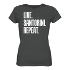 LIVE. SANTORINI. REPEAT. - Ladies Organic Shirt