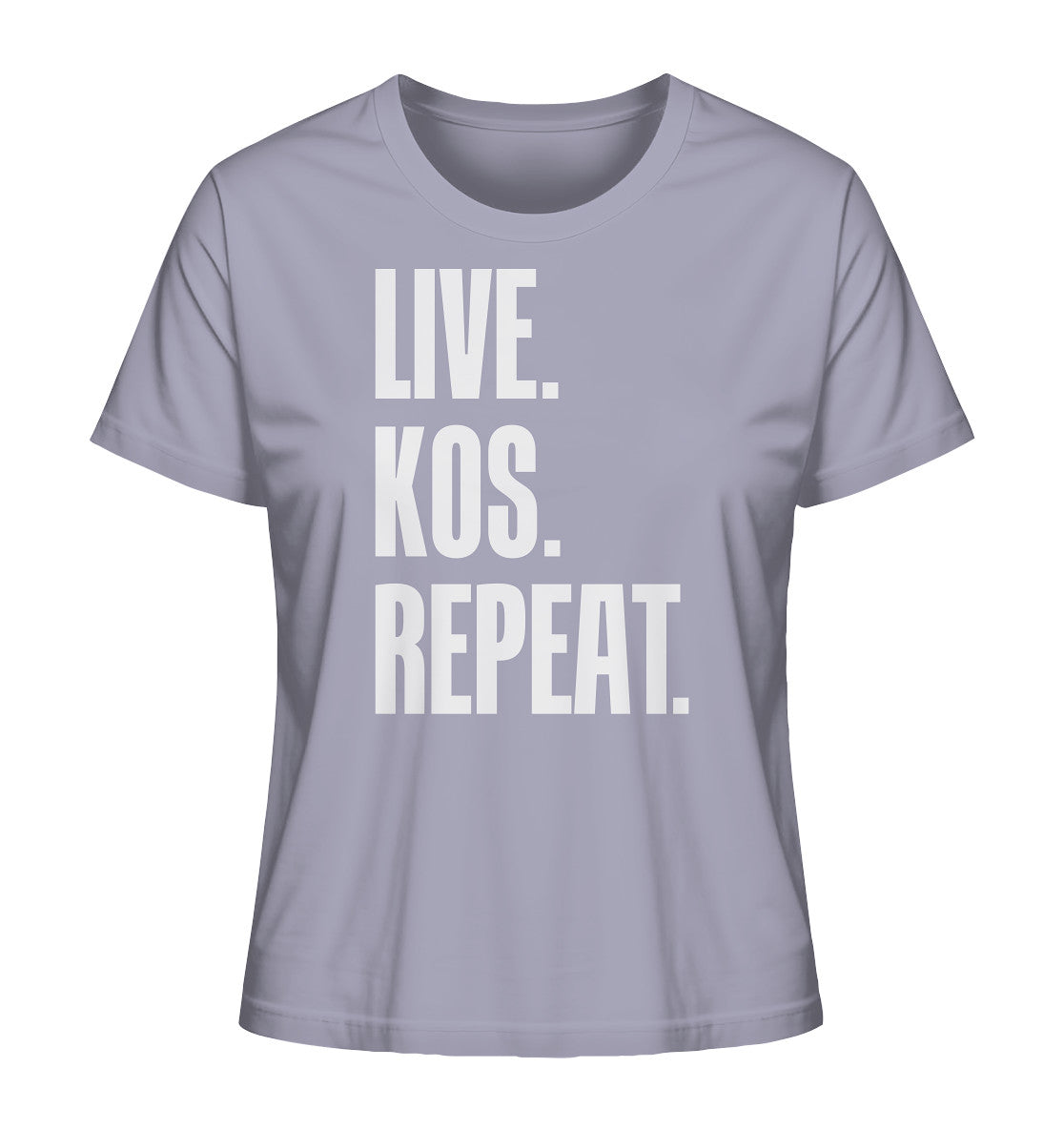 LIVE. KOS. REPEAT. - Ladies Organic Shirt