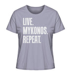 LIVE. MYKONOS. REPEAT. - Ladies Organic Shirt