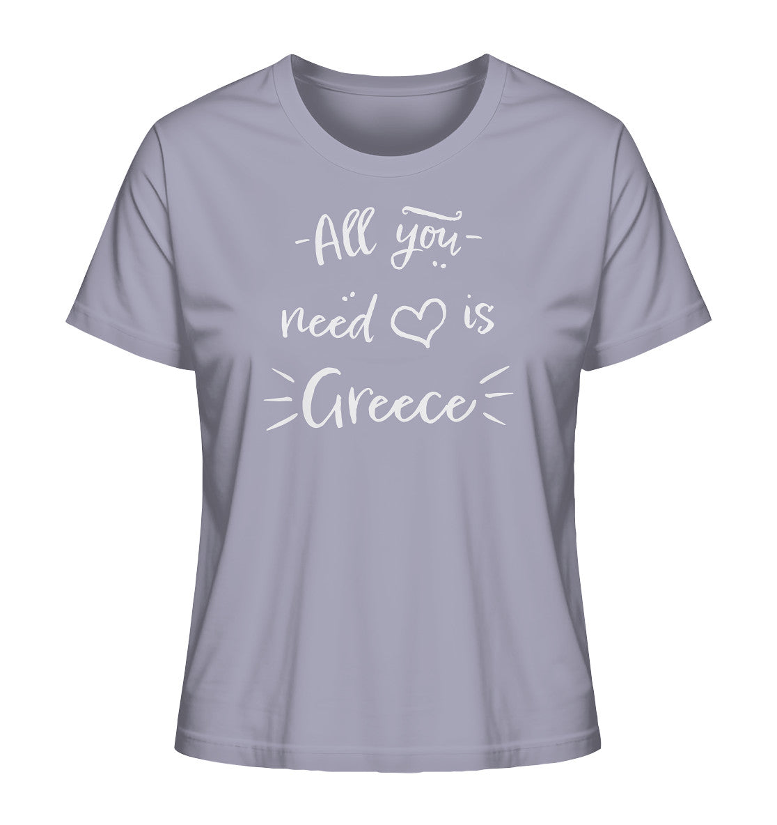 All you need is Greece - Ladies Organic Shirt