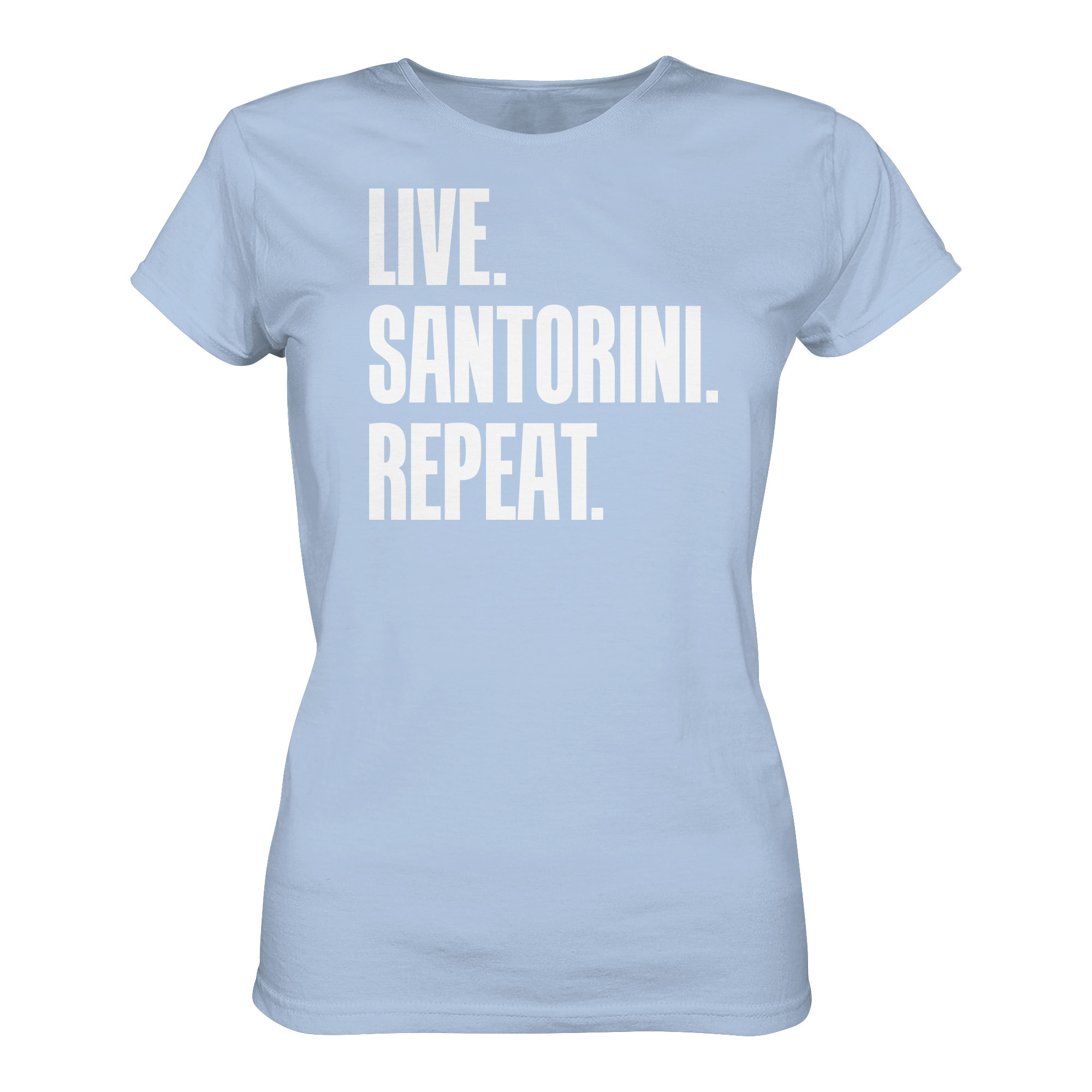 LIVE. SANTORINI. REPEAT. - Ladies Organic Shirt