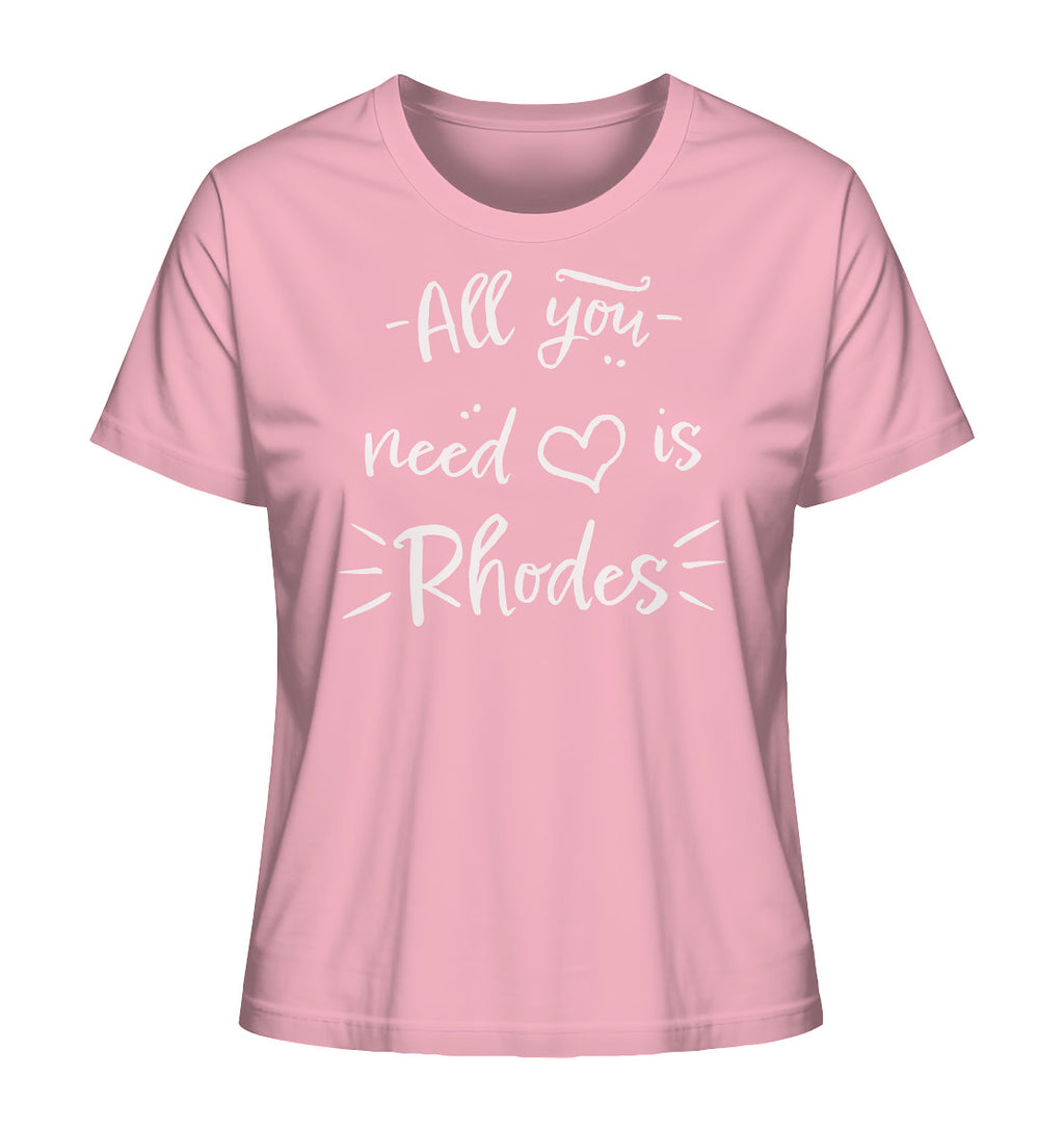 All you need is Rhodes - Ladies Organic Shirt