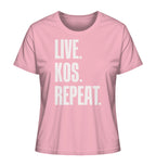 LIVE. KOS. REPEAT. - Ladies Organic Shirt