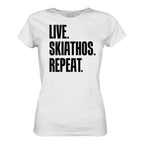 LIVE. SKIATHOS. REPEAT. - Ladies Organic Shirt