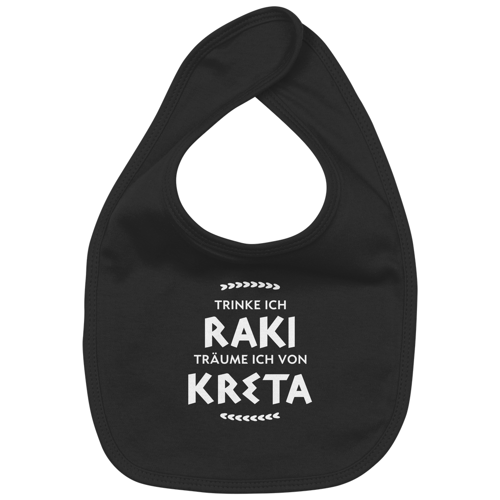 Trinke ich Raki träume ich von Kreta - Organic Baby-Lätzchen