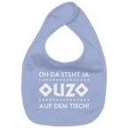 Oh da steht ja Ouzo auf dem Tisch - Organic Baby-Lätzchen
