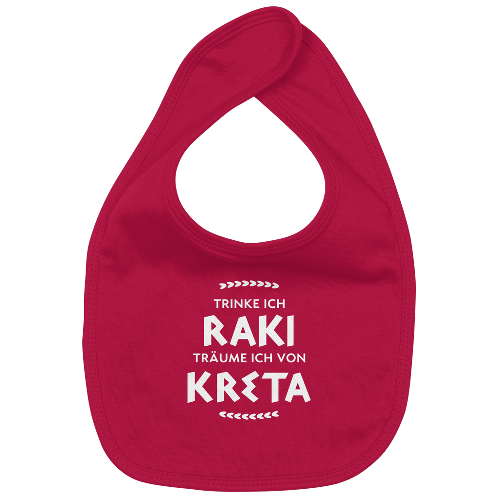 Trinke ich Raki träume ich von Kreta - Organic Baby-Lätzchen