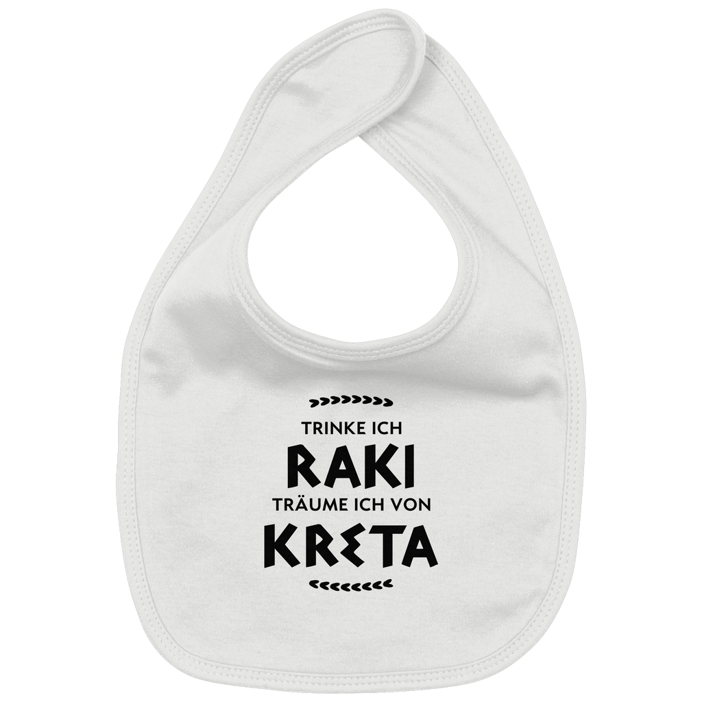 Trinke ich Raki träume ich von Kreta - Organic Baby-Lätzchen