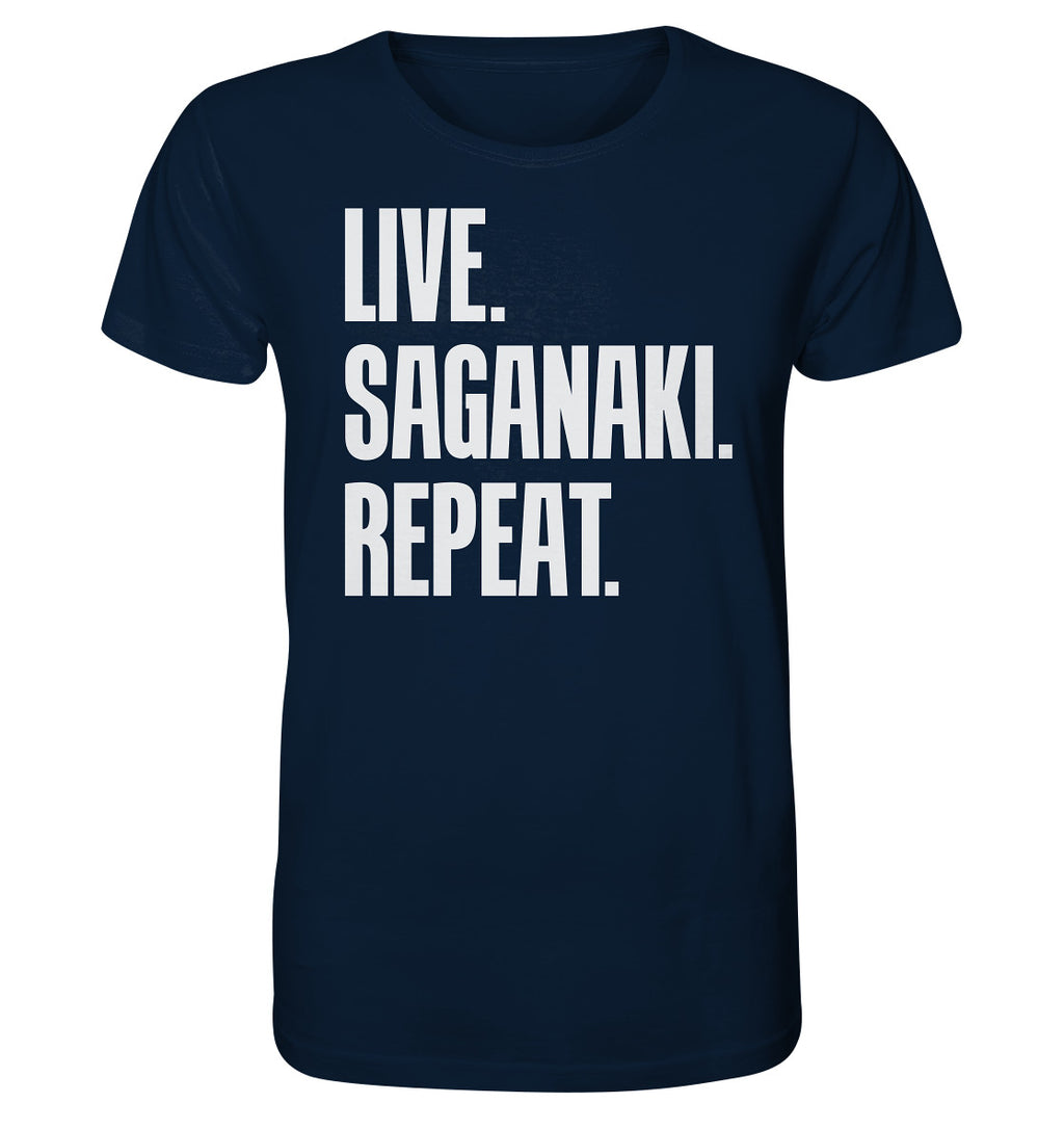 LIVE. SAGANAKI. REPEAT. - Organic Shirt