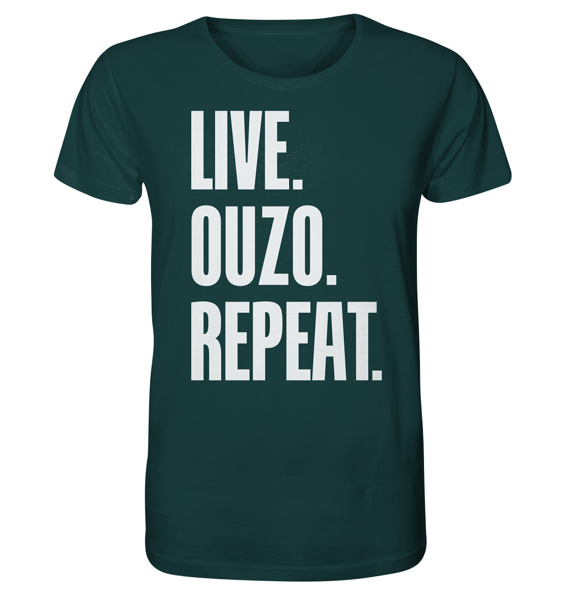 LIVE. OUZO. REPEAT. - Organic Shirt