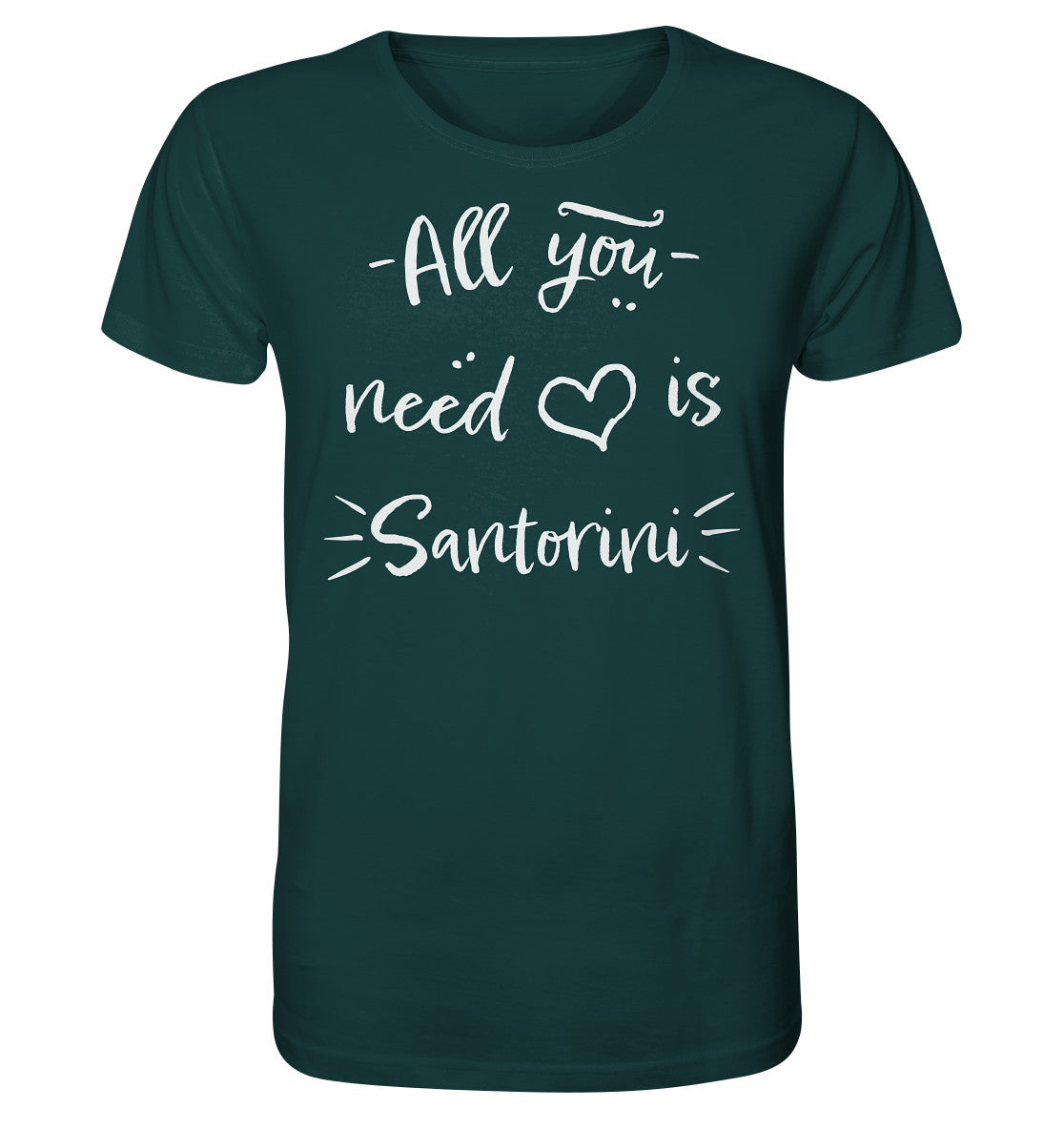 All you need is Santorini - Organic Shirt
