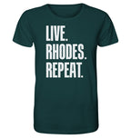 LIVE. Rhodes. REPEAT. -Organic shirt