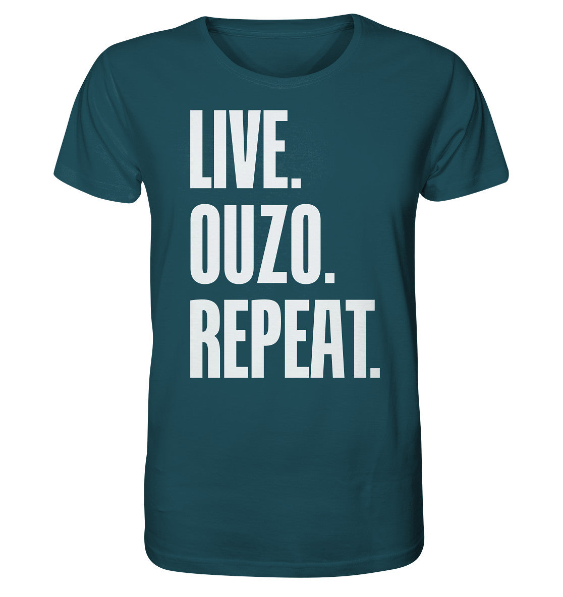 LIVE. OUZO. REPEAT. - Organic Shirt