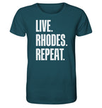 LIVE. Rhodes. REPEAT. -Organic shirt