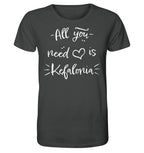 All you need is Kefalonia - Organic Shirt