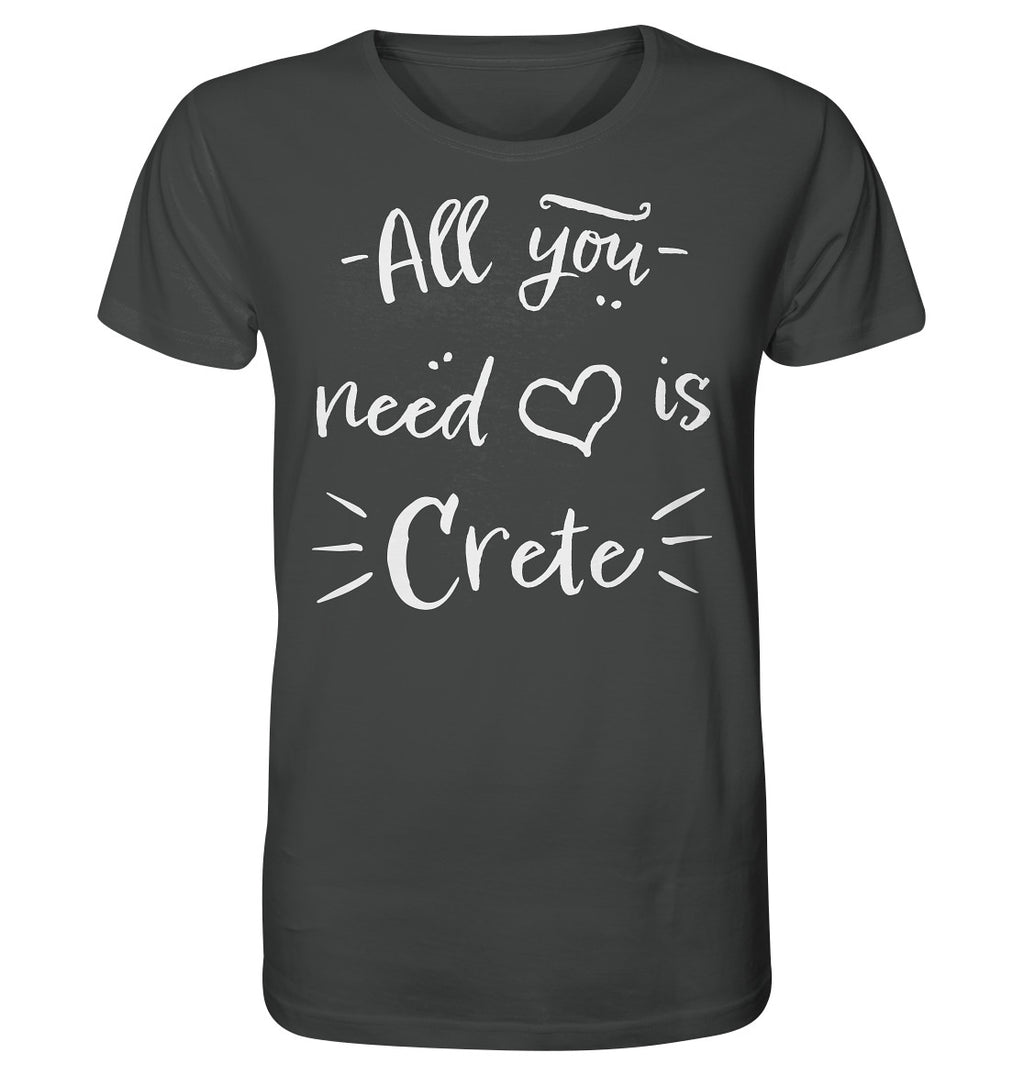 All you need is Crete - Organic Shirt