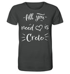 All you need is Crete - Organic Shirt