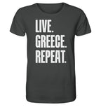 LIVE. GREECE. REPEAT. -Organic shirt