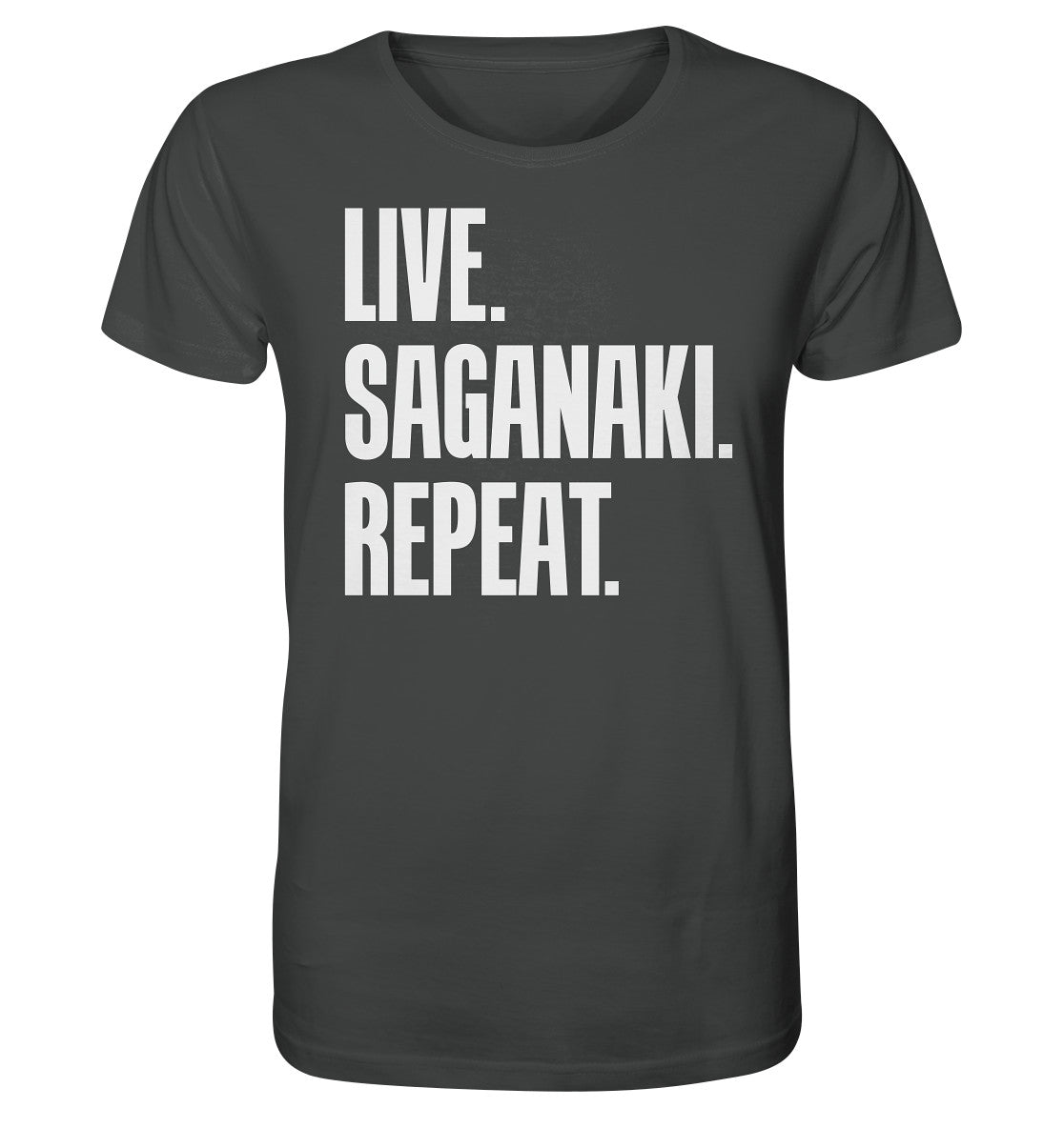 LIVE. SAGANAKI. REPEAT. - Organic Shirt