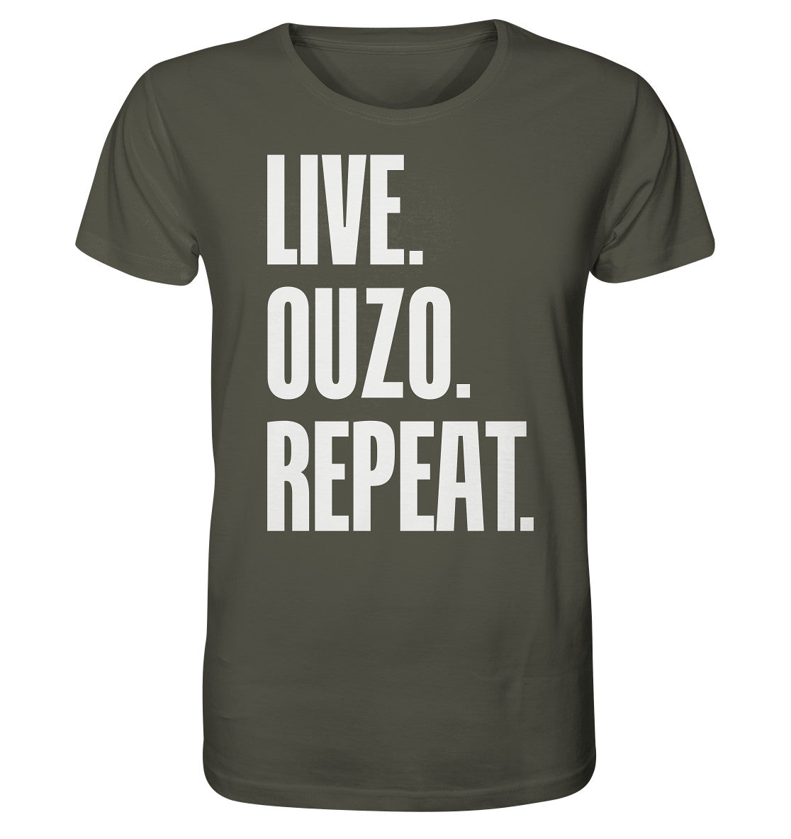 LIVE. OUZO. REPEAT. - Organic Shirt