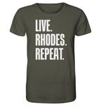 LIVE. Rhodes. REPEAT. -Organic shirt