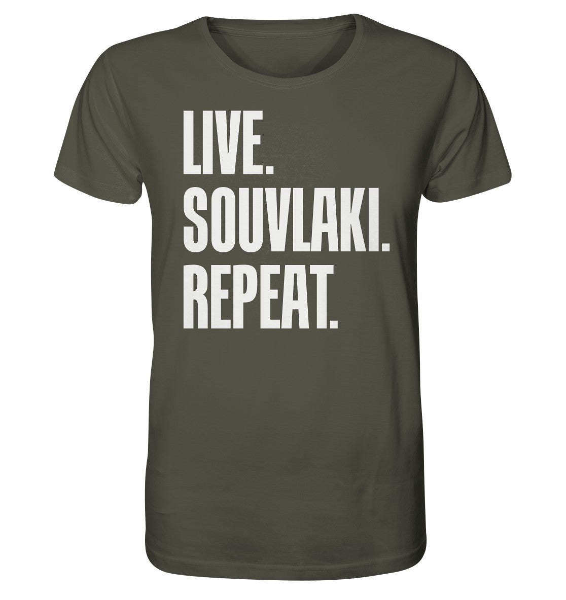 LIVE. SOUVLAKI. REPEAT. - Organic Shirt