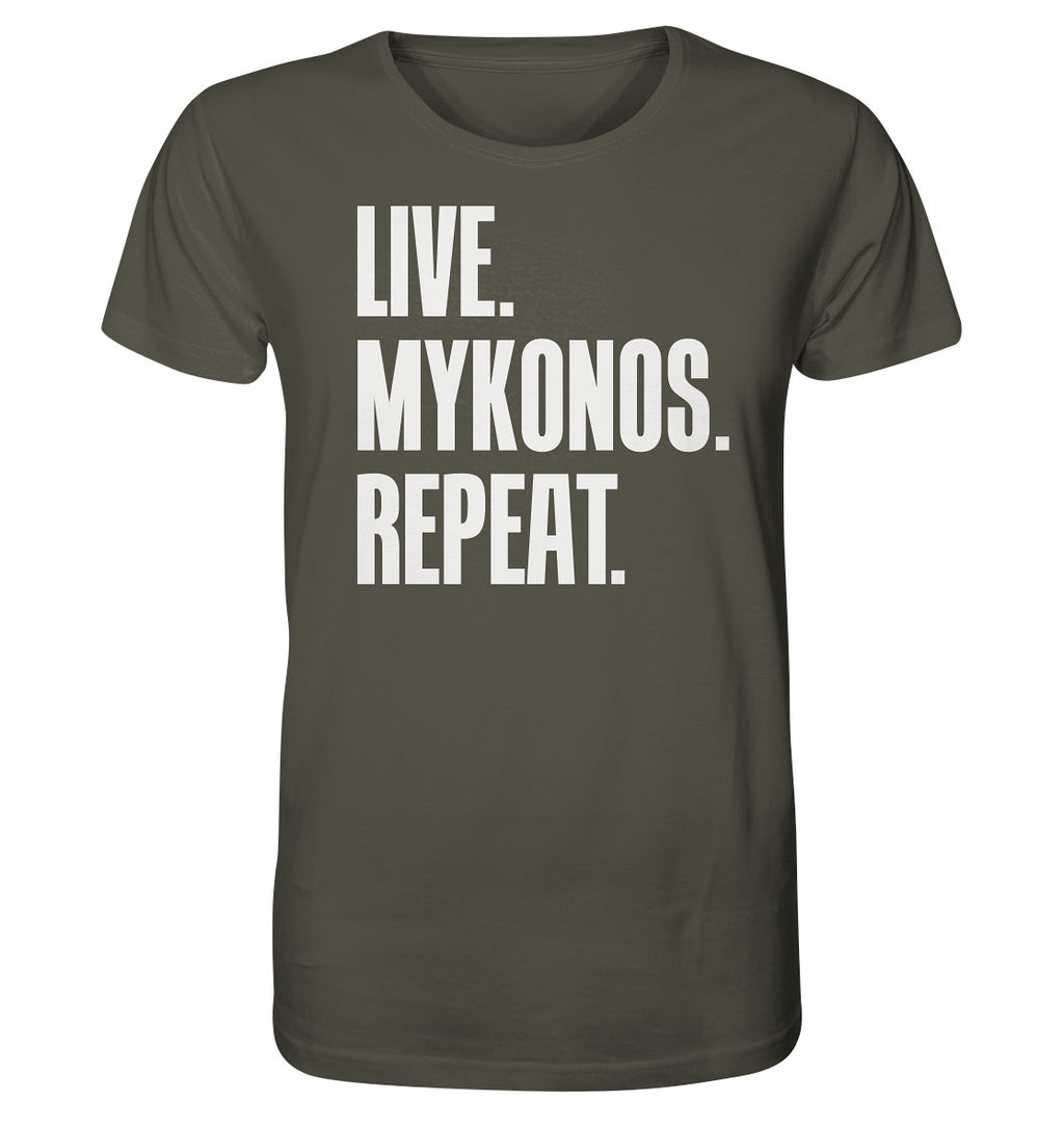 LIVE. MYKONOS. REPEAT. -Organic shirt