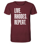 LIVE. Rhodes. REPEAT. -Organic shirt