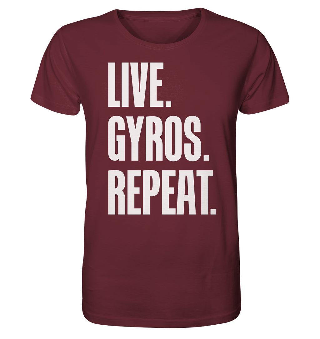 LIVE. GYROS. REPEAT. - Organic Shirt