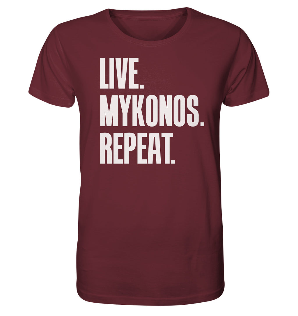 LIVE. MYKONOS. REPEAT. -Organic shirt