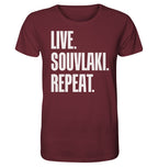 LIVE. SOUVLAKI. REPEAT. -Organic shirt