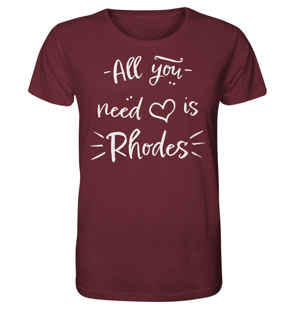 Tout ce dont vous avez besoin est Rhodes - Chemise biologique