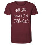Tout ce dont vous avez besoin est Rhodes - Chemise biologique