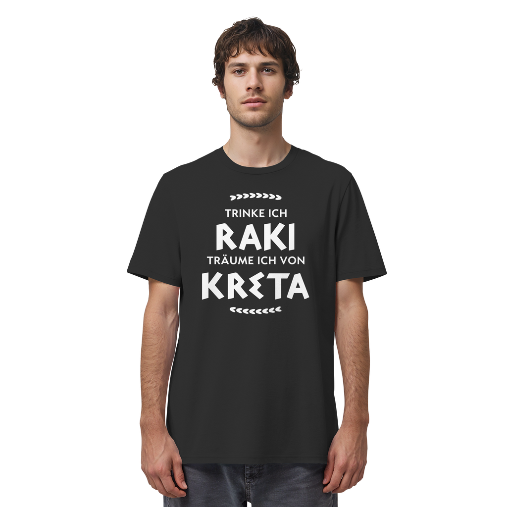 Trinke ich Raki träume ich von Kreta - Organic Shirt