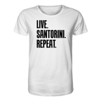 LIVE. SANTORINI. REPEAT. - Organic Shirt